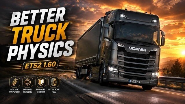 更好的卡车物理 v1.0 1.60 ETS2