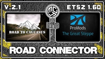 通往高加索之路 + ProMods The Great Steppe RC v.2.1