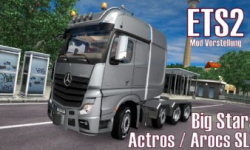 明星- ACTROS / AROCS SLT V1.5.5.4卡车